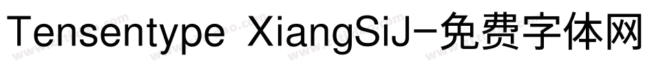 Tensentype XiangSiJ字体转换